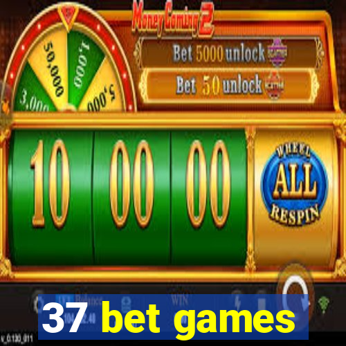 37 bet games